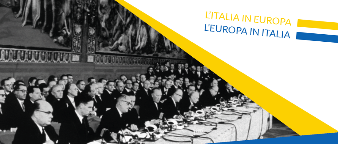 L’ITALIA IN EUROPA, L’EUROPA IN ITALIA L’ITALIA IN EUROPA, L’EUROPA IN ITALIA