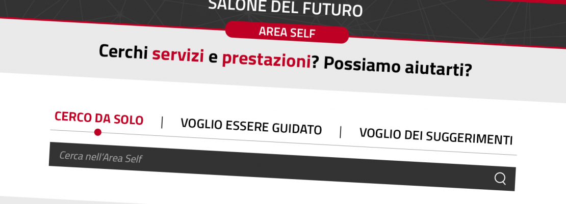 AREA SELF - SALONE DEL FUTURO AREA SELF - SALONE DEL FUTURO